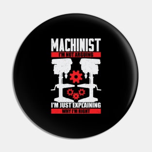 Funny Machinist Machine Operator Gift Pin