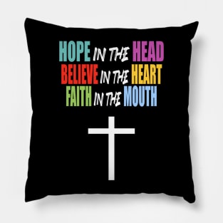 HOPE BELIEVE FAITH Pillow