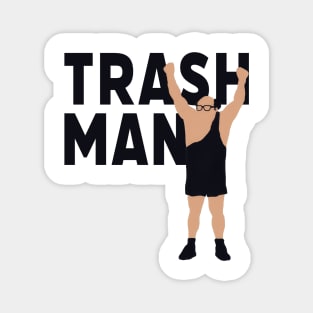 I'm the Trash Man Magnet