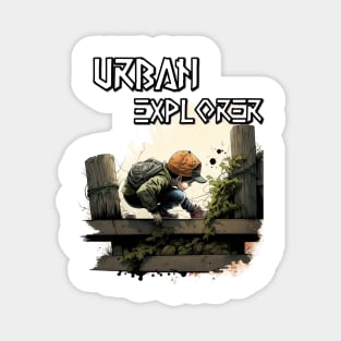 Urban Explorer Magnet