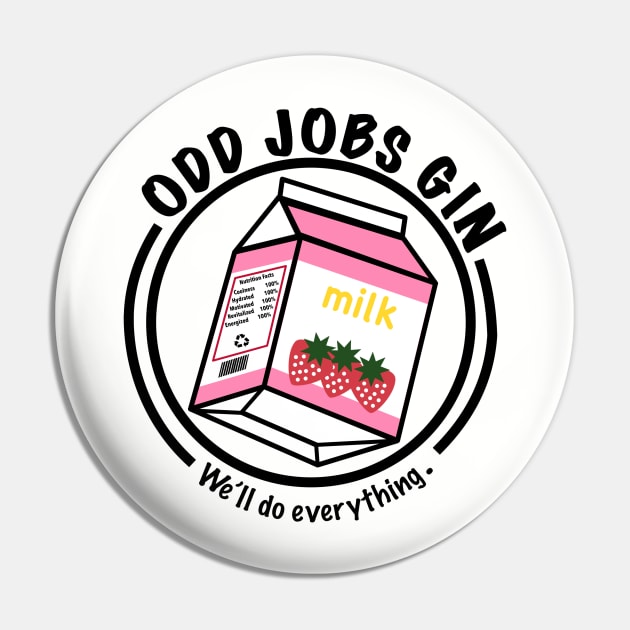 Strawberry Milk Odd Jobs Gin Pin by manalodesign