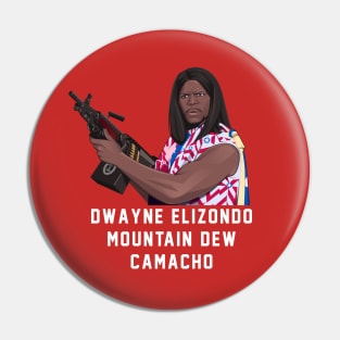 Dwayne Elizondo Mountain Dew Camacho Pin