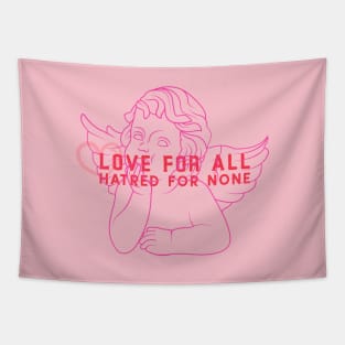 Love For All; Hatred For None Tapestry