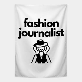 Fashion Journalist Tapestry