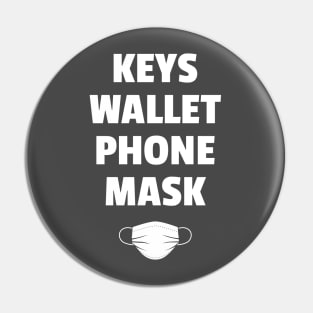 Keys, Wallet, Phone, Mask Pin