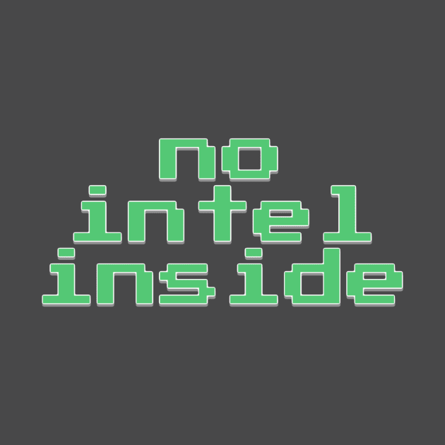 No intel inside by bobdijkers