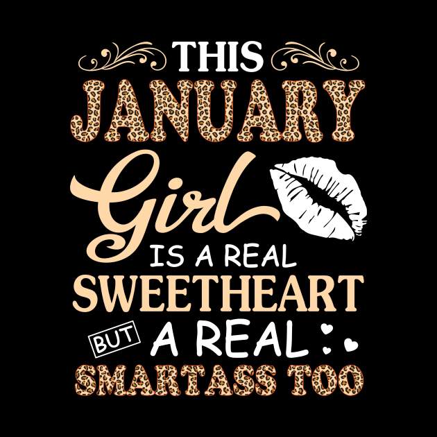 This January Girl Is A Real Sweetheart A Real Smartass Too by joandraelliot