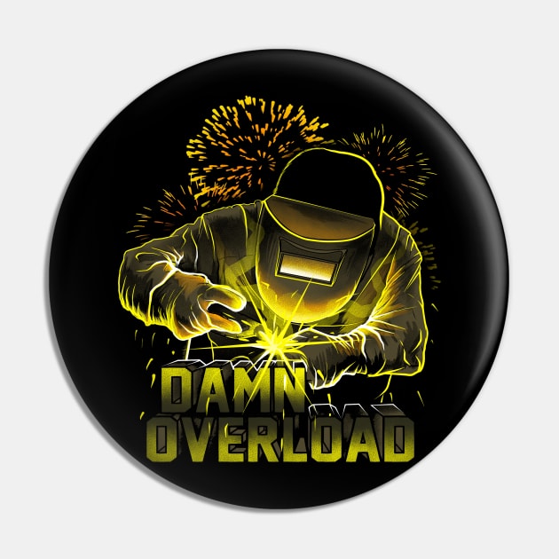 Welder worker Pin by damnoverload