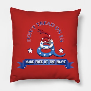 Don't Tread on the Brave Pillow