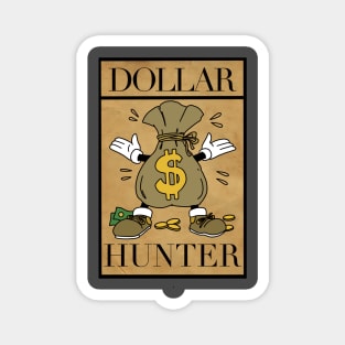 Dollar Hunter Magnet