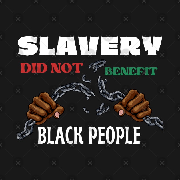 Slavery Did Not Benefit Black People by Magnificent Butterfly