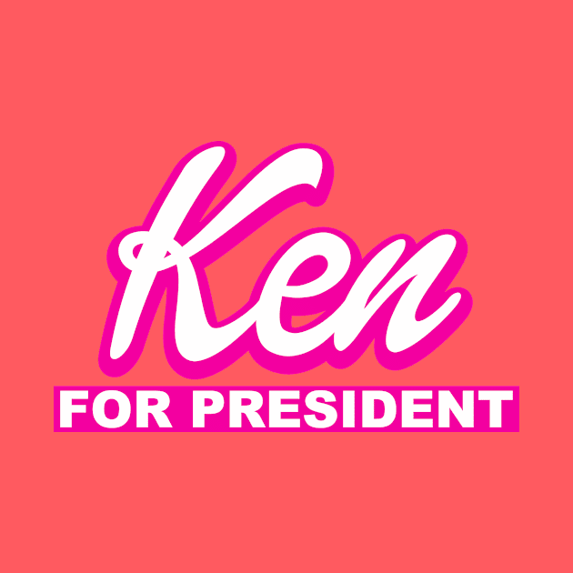 Ken For President by Vault Emporium