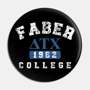 Faber College Animal House Pin