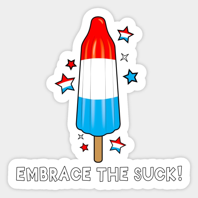 Rocket Pop: Embrace the Suck!