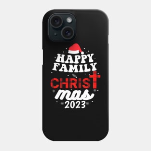 Happy Family Christma 2023 Phone Case