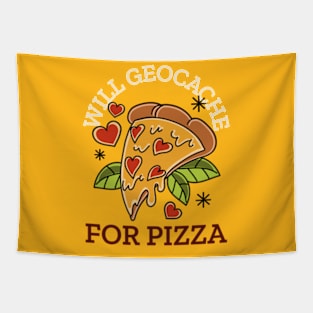 Will Geocache for Pizza Tapestry