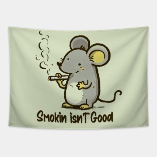 Smoking isn't Good Tapestry