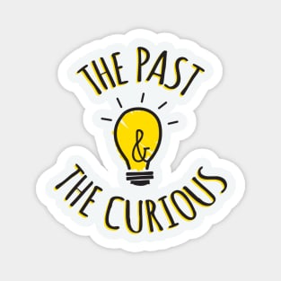 The Past and The Curious Circle Magnet