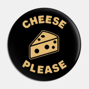 cheese please Pin