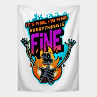 It's Fine I'm Fine Everything Is Fine Tapestry