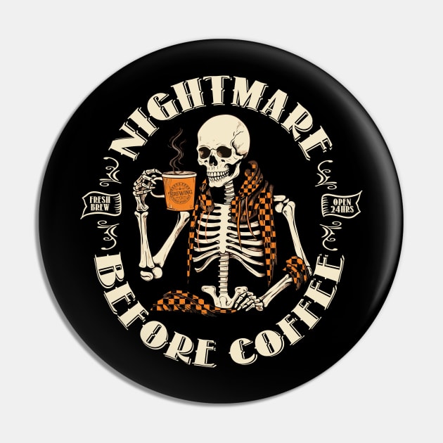 Nightmare Before Coffee Pin by Lightmind Design