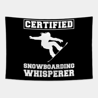 Ride the Laughs: Certified Snowboarding Whisperer Tee - Funny Winter T-Shirt! Tapestry