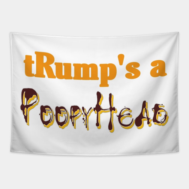 tRump's A PoppyHead - Front Tapestry by SubversiveWare