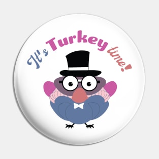 It's Turkey time! | Turkey with Pilgrim Hat | Thanksgiving Pin