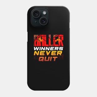 Ballers Winners Never Quit - Basketball Graphic Quote Phone Case