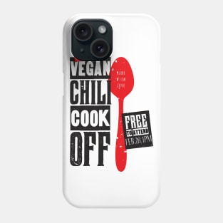 vegan chili cook off Phone Case