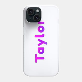 Taylor Phone Case