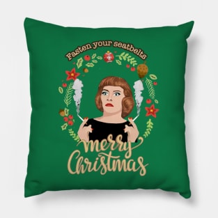 Bette - Fasten Your Seatbelts Pillow