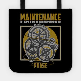 Maintenance Phase - Maintenance Tote