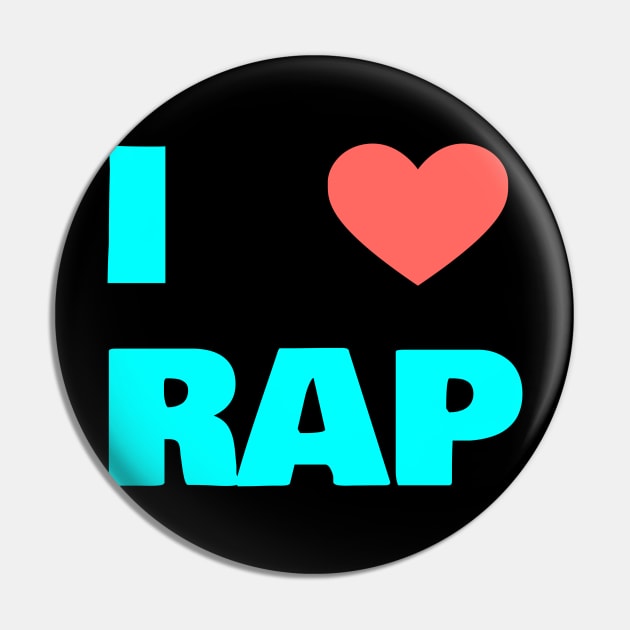 i love Rap Pin by FromBerlinGift