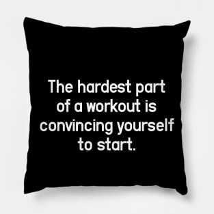 Working Out - Change My Mind and Unpopular Opinion Pillow