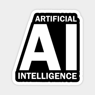 AI - Artificial Intelligence - Perfect Gift for AI developers, programmers, computer scientists and admins. Magnet