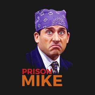 Prison Mike T-Shirt