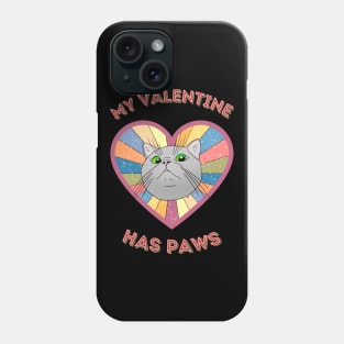 My Valentine has paws- a retro vintage design with a cute cat Phone Case