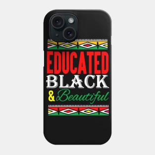 Educated Black Phone Case