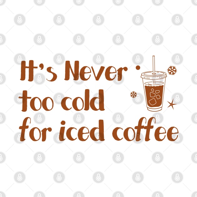 iced cofffee - it's never too cold for iced coffee by Adzaki