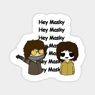 Hey Masky Magnet