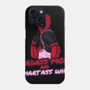 Badass Mom and Smartass Wife  T-Shirt Phone Case