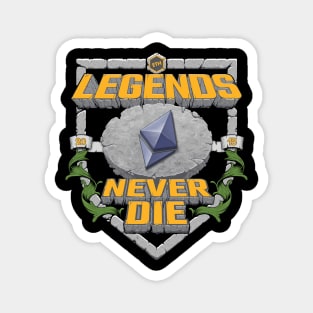 Ethereum - Legends never die Magnet