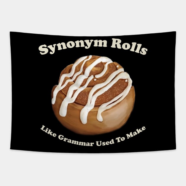 Synonym Rolls Just Like Grammar Used To Make Tapestry by CamavIngora