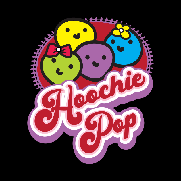 Hoochie Pop I LOVE U! by Midnight Auction