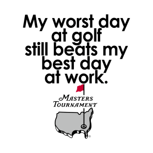 that is why I love golf T-Shirt