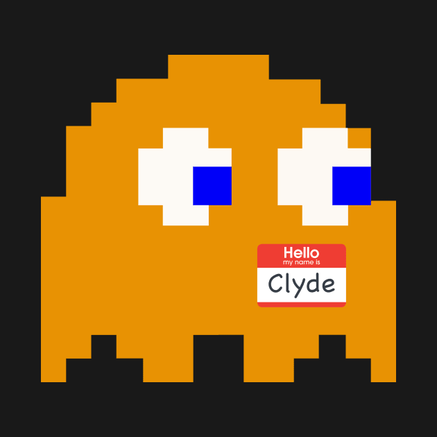 Hello, my name is Clyde by teepublic9824@ryanbott.com