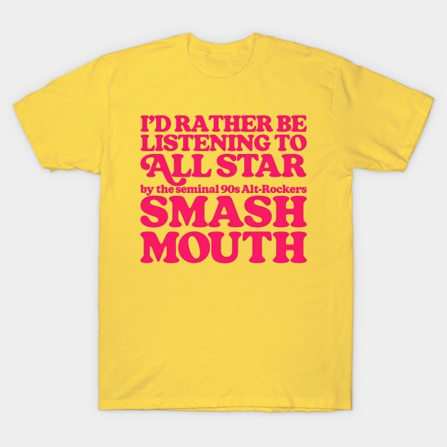 Smash Mouth - All Star T Shirt Smash Mouth - All Star T Shirt
