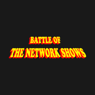 Battle of the Network Shows Podcast Logo Red and Yellow T-Shirt