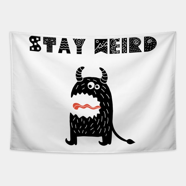 Stay Weird Tapestry by LittleBunnySunshine